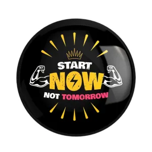مگنت Start Now Not Tomorrow