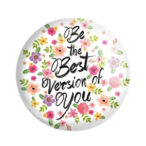 مگنت Be The Best Version Of You