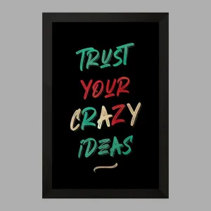 تابلو Trust Crazy Ideas