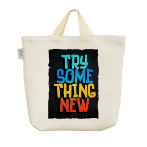 ساک خرید پارچه ای Try Some Thing New