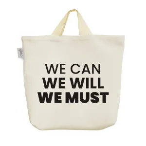 ساک خرید پارچه ای We Can We Will We Must