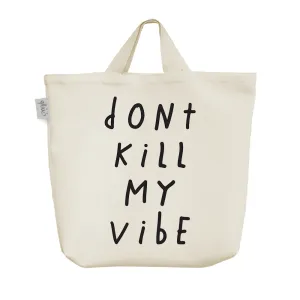 ساک خرید پارچه ای Don’t Kill My Vibe