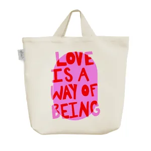 ساک خرید پارچه ای Love Is A Way Of Being