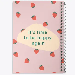 دفتر IT Is Time To Be Happy Again