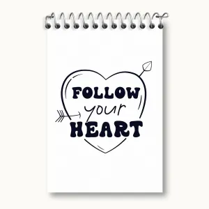دفتر یادداشت Follow Your Heart