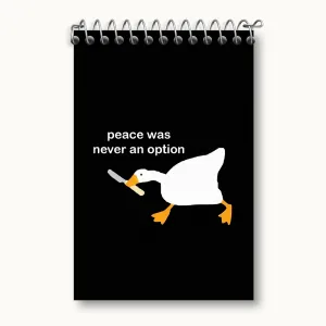 دفتر یادداشت Peace Was Never An Option