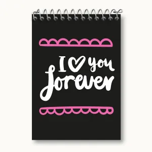 دفتر یادداشت I Love You Forever