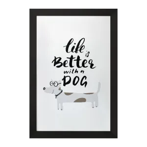 تابلو Life Is Better With Dog