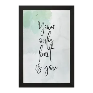 تابلو Your Only Limit Is You