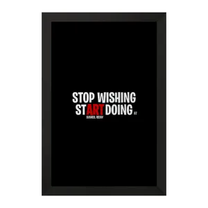 تابلو Stop Wishing Start Doing