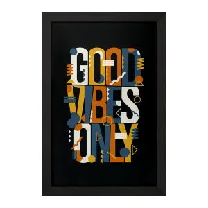 تابلو Good Vibes Only