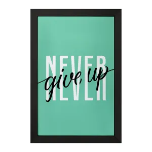 تابلو Never Give Up