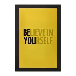 تابلو Believe In Yourself