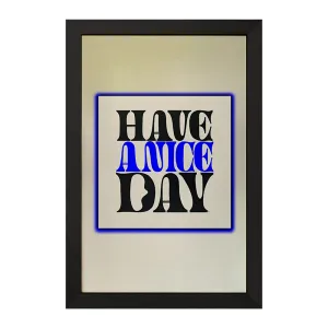 تابلو Have A Nice Day