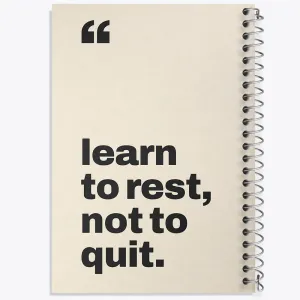 دفتر Learn To Rest Not To Quit