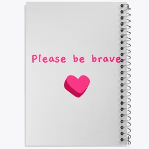 دفتر Please Be Brave
