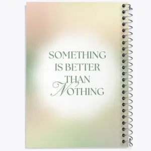 دفتر Something Is Better Than Nothing