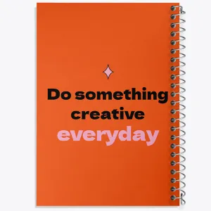 دفتر Do Something Creative Everyday