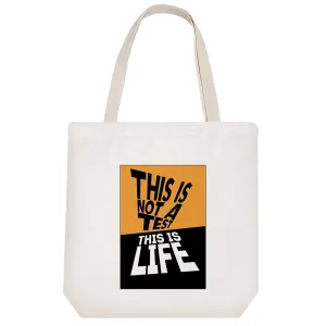 توت بگ پارچه ای This Is Not A Test This Is Life