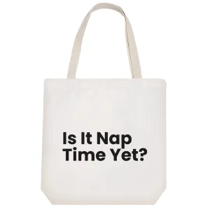 توت بگ پارچه ای Is It Nap Time Yet?