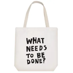 توت بگ پارچه ای What Needs To Be Done?