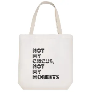 توت بگ پارچه ای Not My Circus Not My Monkeys