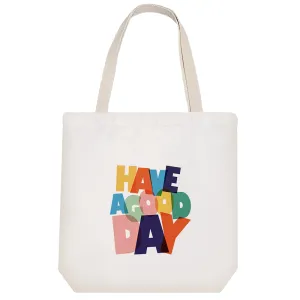 توت بگ پارچه ای Have A Good Day