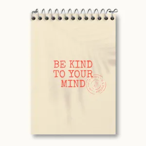 دفتر یادداشت Be Kind To Your Mind