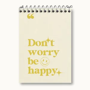 دفتر یادداشت Don't Worry Be Happy
