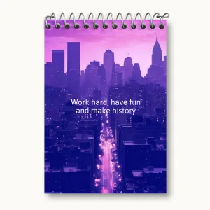 دفتر یادداشت Work Hard Have Fun And Make History