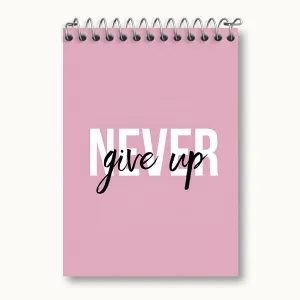 دفتر یادداشت Never Give Up
