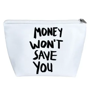 کیف لوازم آرایش Money Won't Save You