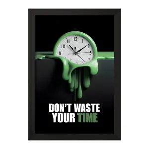 تابلو Don't Waste Your Time