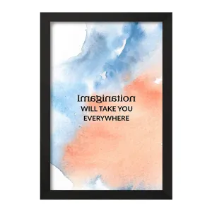 تابلو Imagination Will Take You Everywhere