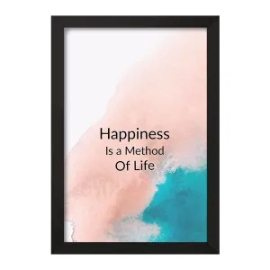 تابلو Happiness Is A Method Of Life