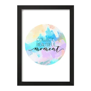 تابلو Collect Beautiful Moment