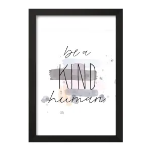 تابلو Be A Kind Human