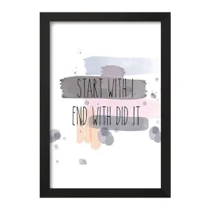 تابلو Start With I End With Did It
