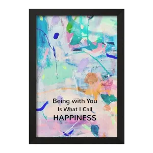 تابلو Being With You Is What I Call Happiness