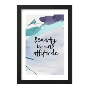 تابلو Beauty Is An Attitude