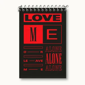 دفتر یادداشت Love Me Alone