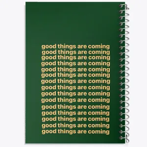 دفتر Good Thing Are Coming