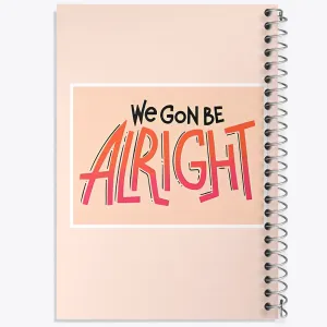 دفتر We Gon Be Alright
