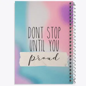 دفتر Don’t Stop Until You Psoud