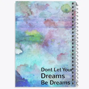 دفتر Don’t Let Your Dreams Be Dreams