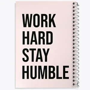 دفتر Work Hard Stay Humble