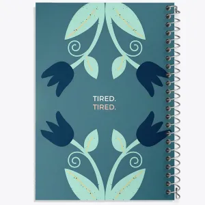 دفتر Tired