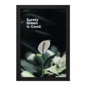 تابلو Surely Green Is Good