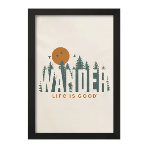 تابلو Wander Life Is Good