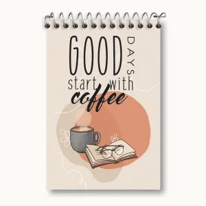 دفتر یادداشت Good Days Start With Coffee